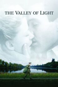 The Valley of Light 2007 on netflix