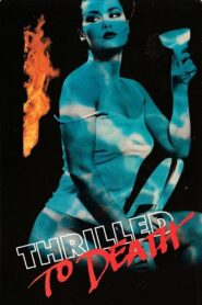 Thrilled to Death 1988 on netflix