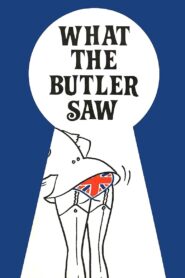 What the Butler Saw 1987 on netflix