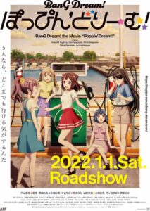 BanG Dream! Poppin’Dream! 2022 on netflix