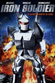 Iron Soldier 2010 on netflix