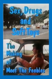 Sex, Drugs and Soft Toys – The Making of Meet the Feebles 1989 on netflix