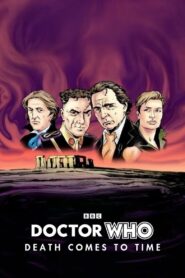 Doctor Who: Death Comes to Time 2002 on netflix