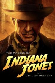 The Making of Indiana Jones and the Dial of Destiny 2023 on netflix