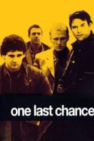 One Last Chance 2004 on netflix