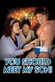 You Should Meet My Son! 2010 on netflix