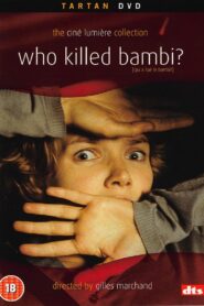 Who Killed Bambi? 2003 on netflix