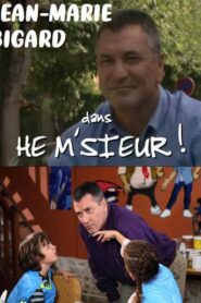 Hé M’sieur 2006 on netflix