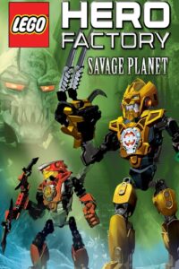 LEGO Hero Factory: Savage Planet 2011 on netflix