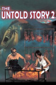 The Untold Story 2 1998 on netflix
