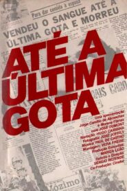 To the Last Drop 1980 on netflix