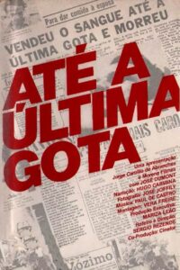 To the Last Drop 1980 on netflix