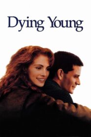 Dying Young 1991 on netflix