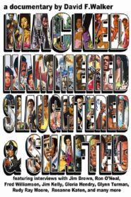 Macked, Hammered, Slaughtered and Shafted 2004 on netflix