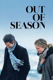 Out of Season 2024 on netflix