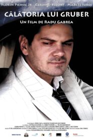 Gruber’s Journey 2009 on netflix
