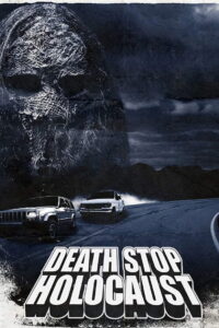 Death Stop Holocaust 2009 on netflix