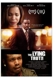 The Lying Truth 2011 on netflix