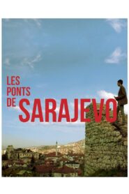 The Bridges of Sarajevo 2014 on netflix