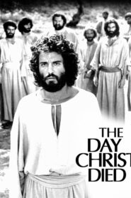 The Day Christ Died 1980 on netflix