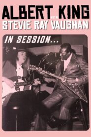 Albert King with Stevie Ray Vaughan – In Session 1983 on netflix