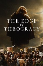 The Edge of Theocracy 2020 on netflix