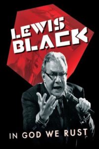 Lewis Black: In God We Rust 2012 on netflix