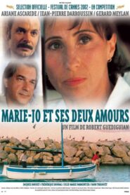 Marie-Jo and Her 2 Loves 2002 on netflix