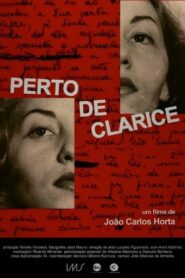Perto de Clarice 1982 on netflix