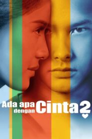 What’s Up with Cinta 2 2016 on netflix
