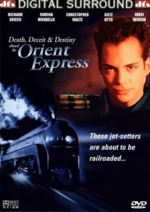 Death, Deceit & Destiny Aboard the Orient Express 2001 on netflix