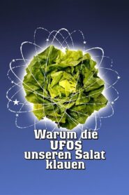 Warum die UFOs unseren Salat klauen 1980 on netflix