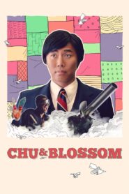 Chu and Blossom 2014 on netflix