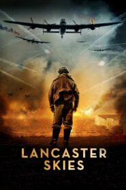 Lancaster Skies 2019 on netflix