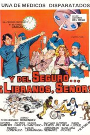 Y del seguro… líbranos, Señor! 1983 on netflix