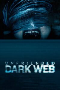 Unfriended: Dark Web 2018 on netflix