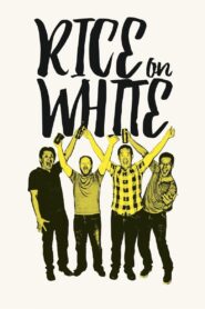Rice on White 2017 on netflix