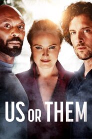 Us or Them 2023 on netflix