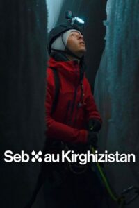 Seb’s Kyrgyz Adventure 2023 on netflix