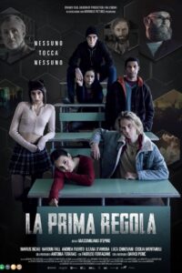 La prima regola 2022 on netflix