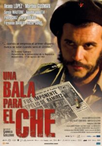 A Bullet for Che 2012 on netflix