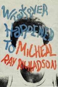 Whatever Happened to Micheal Ray? 2000 on netflix