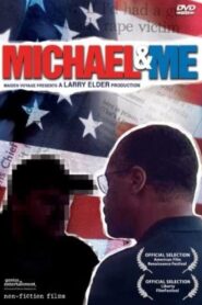 Michael & Me 2004 on netflix