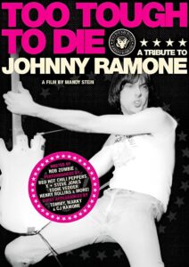 Too Tough to Die: A Tribute to Johnny Ramone 2006 on netflix