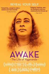 Awake: The Life of Yogananda 2014 on netflix