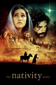 The Nativity Story 2006 on netflix