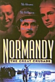 Normandy: The Great Crusade 1994 on netflix