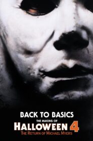 Back to Basics: The Making of Halloween 4 2013 on netflix