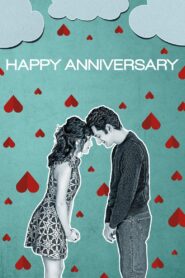 Happy Anniversary 2018 on netflix