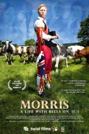 Morris: A Life with Bells On 2009 on netflix